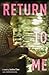 Return to Me[RETURN TO ME][Paperback]