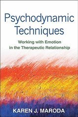 Psychodynamic Techniques (10) by Maroda, Karen J [Hardcover (2009)]