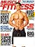Muscle & Fitness Magazine, ...