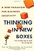 Thinking in New Boxes: A New Paradigm for Business Creativity by Luc De Brabandere (2013-09-10)
