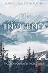 De Invierno: Y otros poemas estacionales (Spanish Edition)