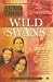 Wild Swans: Three Daughters of China