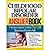 The Childhood Bipolar Disorder Answer Book by Tracy Anglada