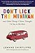 Don't Lick the Minivan: And Other Things I Never Thought I?d Say to My Kids by Leanne Shirtliffe (2015-11-03)