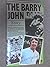 The Barry John story