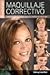 Maquillaje correctivo/ Corrective Makeup (Spanish Edition)