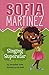 Singing Superstar (Sofia Martinez)