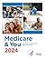 Medicare & You 2024: The Official U.S. Government Medicare Handbook
