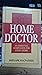 Home Doctor ; An Essential ...