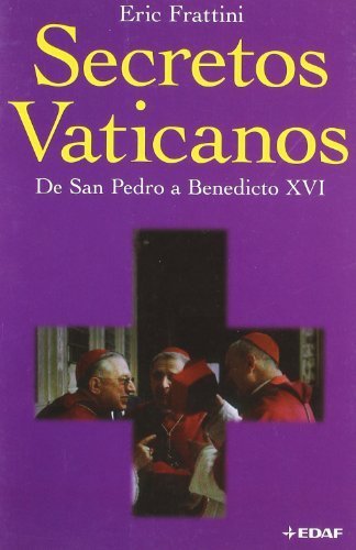 SECRETOS VATICANOS (Cronicas De La Historia / History Chronicles) (Spanish Edition) by Eric Frattini (2009-02-20)