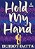 Hold My Hand (Penguin Metro Reads) by Durjoy Datta