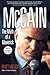McCain: The Myth of a Maverick by Welch, Matt (2008) Paperback