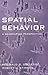 Spatial Behavior: A Geographic Perspective by Golledge PhD, Reginald G., Stimson PhD, Robert J.(December 27, 1996) Paperback