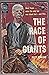 The Race of Giants by Matt Kincaid