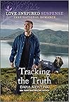 Tracking the Truth by Dana Mentink