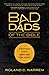 Bad Dads Of The Bible [Paperback] [Jan 01, 2013] Warren Roland
