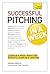 Successful Pitching For Business In A Week (Teach Yourself) by Patrick Forsyth (2013-02-22)