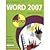 Word 2007 in Easy Steps by Basham, Scott [In Easy Steps Limited, 2007] (Paperback) [Paperback]