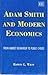 Adam Smith and Modern Economics: From Market Behaviour to Public Choice