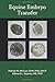 Equine Embryo Transfer by McCue, Patrick M., Squires, Edward L. (2015) Paperback