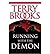[(Running with the Demon)] [Author: Terry Brooks] published on (July, 1998)