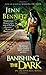 Banishing the Dark (Arcadia Bell) by Jenn Bennett (2014-05-27)