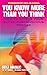 You Know More than You Think: How to Access Your Super-Subconscious Powers by Seka Nikolic (6-Sep-2010) Paperback