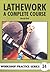 Lathework: A Complete Course (Workshop Practice) by Harold Hall (2003-06-30)