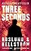 Three Seconds by Anders Roslund (2014-02-04)