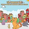 The Humane Cat: Finding Purpose through Helping Strays: The story of this book gives children a feeling of joy, reducing stress and fatigue after a long day of studying. The Humane Cat: Finding Purpose through Helping Strays: The story of this book gives children a feeling of joy, reducing stress and fatigue after a long day of studying.
