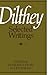 [(Dilthey Selected Writings)] [Author: H. P. Rickman] published on (February, 2010)