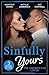 Sinfully Yours: The Unexpected Lover – 3 Books in 1