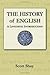 The History of English by Shay Scott (2007-12-31) Paperback