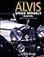 Alvis Speed Models 1932-1940 by Nick Walker (2002-07-02)