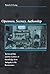 By Pamela O. Long Openness, Secrecy, Authorship: Technical Arts and the Culture of Knowledge from Antiquity to the Ren [Paperback]
