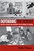 Defending the Border: Identity, Religion, and Modernity in the Republic of Georgia (Culture and Society after Socialism) Paperback – September 21, 2006