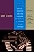 Lost Classics: Writers on Books Loved and Lost, Overlooked, Under-read, Unavailable, Stolen, Extinct (1st Anchor Books ed) [Paperback]