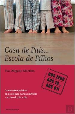 Casa de Pais… Escola de Filhos (Portuguese Edition)