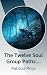 The Twelve Soul Group Paths...