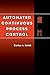 Automated Continuous Process Control by Carlos A. Smith (2002-03-05)