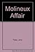Molineux Affair by Jane Pejsa (1987-01-03)