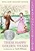 These Happy Golden Years[LH THESE HAPPY GOLDEN YEARS][Paperback] by LauraIngallsWilder