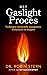 Het gaslightproces (Dutch Edition)