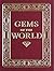 Gems of the World