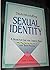 Understanding Sexual Identity: A Book for Gay and Lesbian Teens and Their Friends