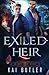 Exiled Heir (The Empty Throne Trilogy)