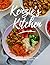 Kenzie's Kitchen: Healthy R...