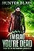 I'm Glad You're Dead: Preternatural Chronicles Book 1