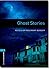 Oxford Bookworms Library: Stage 5: Ghost Stories: 1800 Headwords (Oxford Bookworms ELT) by Rosemary Border (2007-12-06)