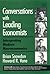 Conversations With Leading Economists : Interpreting Modern Macroeconomics by Brian Snowdon (2000-01-04)